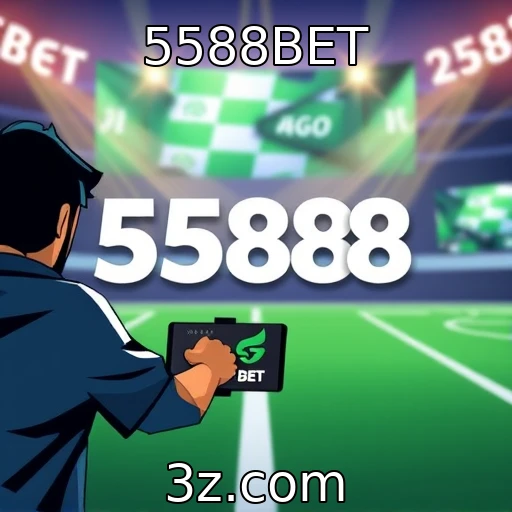 5588BET Apostas Esportivas: Análise Profunda do Desempenho em Partidas